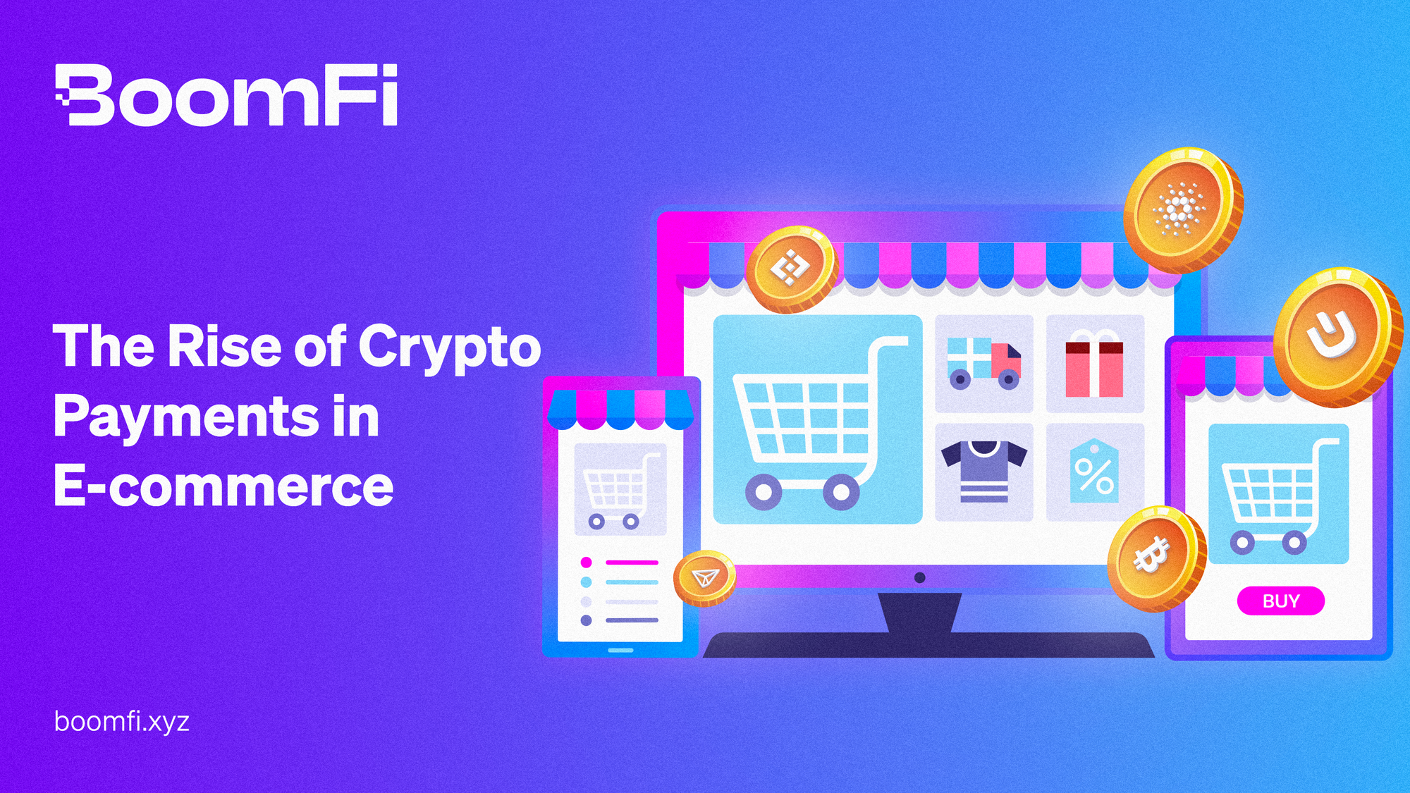 The Rise of Crypto Payments in E-commerce: A Game-Changer for Businesses